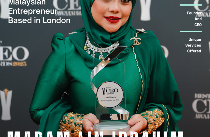 Madam Lin Ibrahim (Zetti Ibrahim) is the Founder and CEO of Asian UK Confinement Ltd, a Successful Malaysian Entrepreneur Based in London
